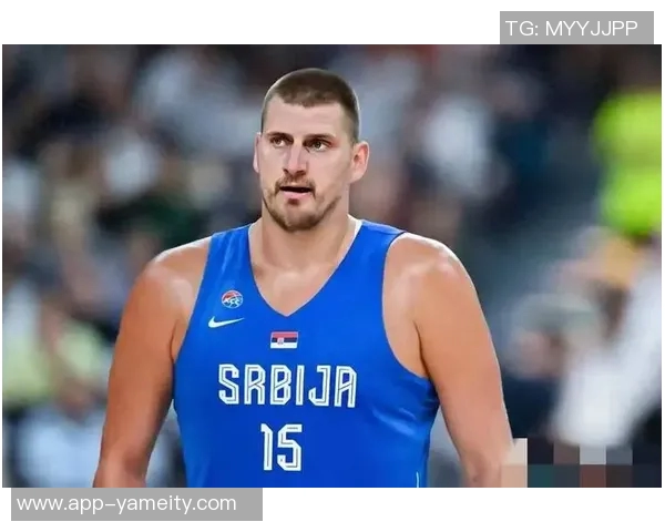 约维奇欧锦赛表现抢眼场均128分4篮板22助攻三项命中率超180俱乐部